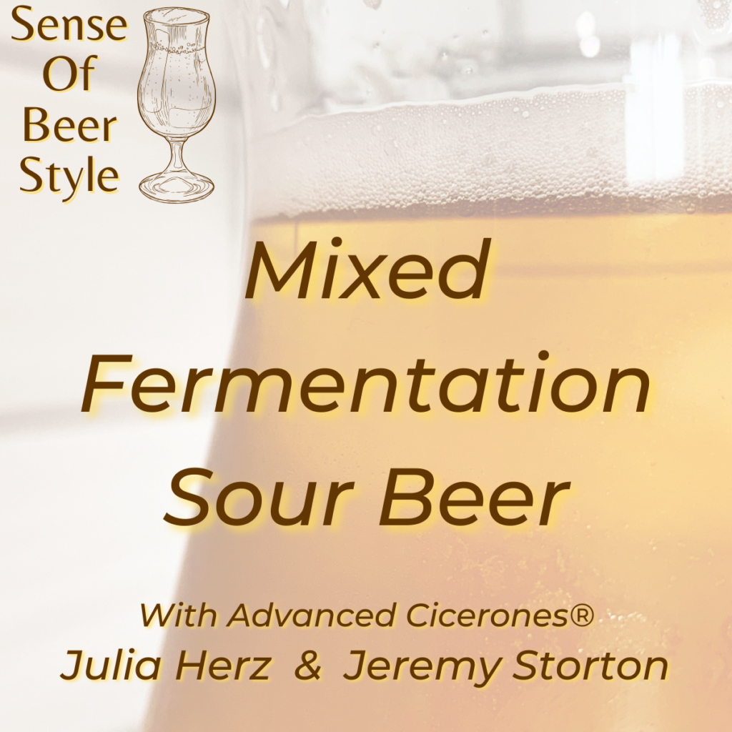 Mixed Fermentation Sour Beer